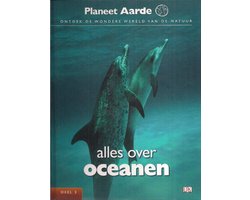 Kaft van Planeet aarde, deel 3, alles over oceanen
