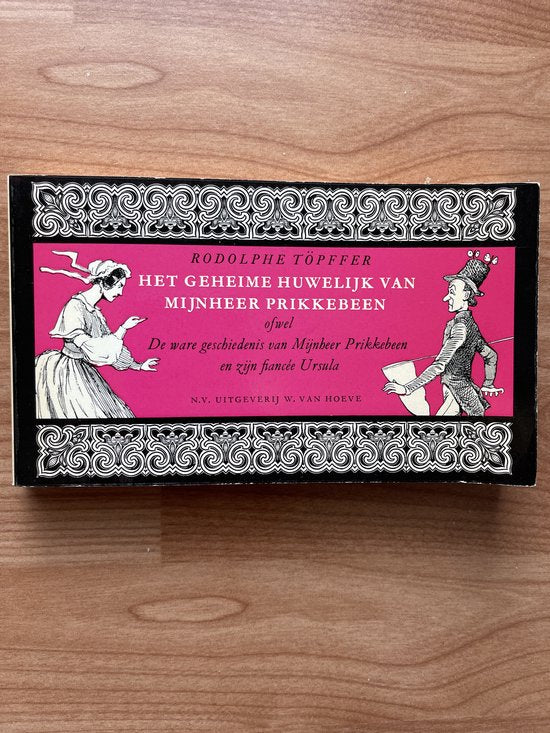 Kaft van Het geheime huwelijk van mijnheer Prikkebeen