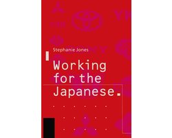 Kaft van Working for the Japanese Myths and Realities