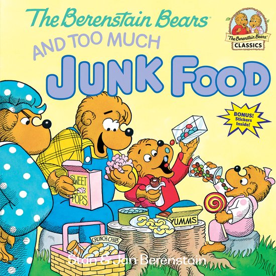 Kaft van The Berenstain Bears and Too Much Junk Food