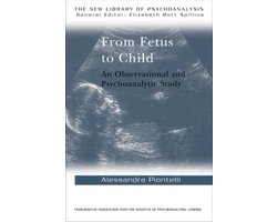 Kaft van The New Library of Psychoanalysis- From Fetus to Child