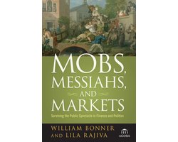 Kaft van Mobs, Messiahs, And Markets