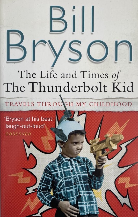 Kaft van Life And Times Of The Thunderbolt Kid