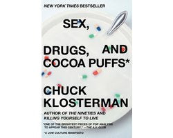 Kaft van Sex, Drugs, and Cocoa Puffs