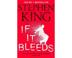 Kaft van If It Bleeds: a stand alone sequel to the No. 1 bestseller The
