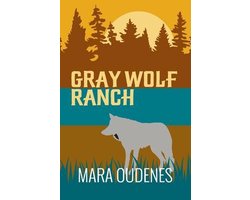 Kaft van Gray Wolf Ranch