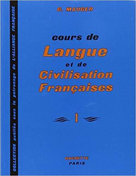Kaft van Cours De Langue Et De Civilisation Francaise