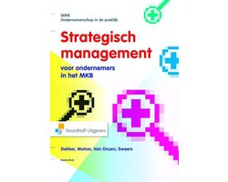 Kaft van Ondernemerschap in de praktijk - Strategisch Management voor ondernemers in het mkb/familiebedrijf
