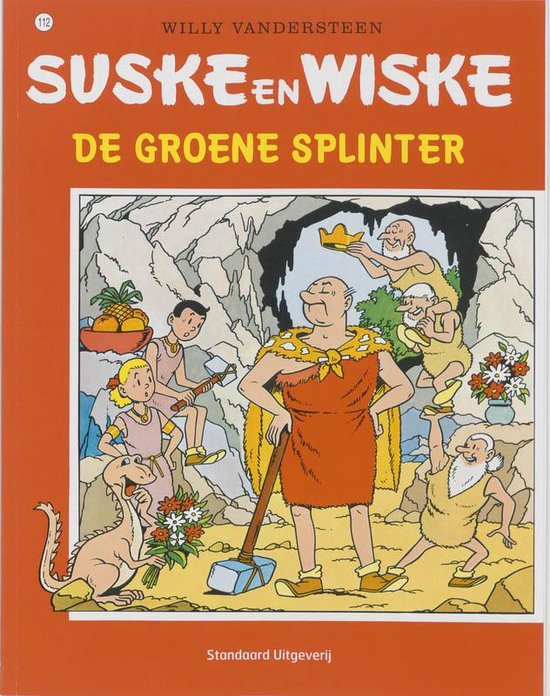 Kaft van Suske en Wiske 112 – De groene splinter - Willy Vandersteen