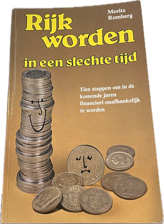 Kaft van Rijk worden in een slechte tijd