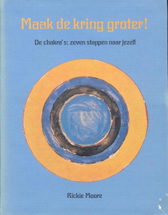 Kaft van Maak de kring groter - Moore