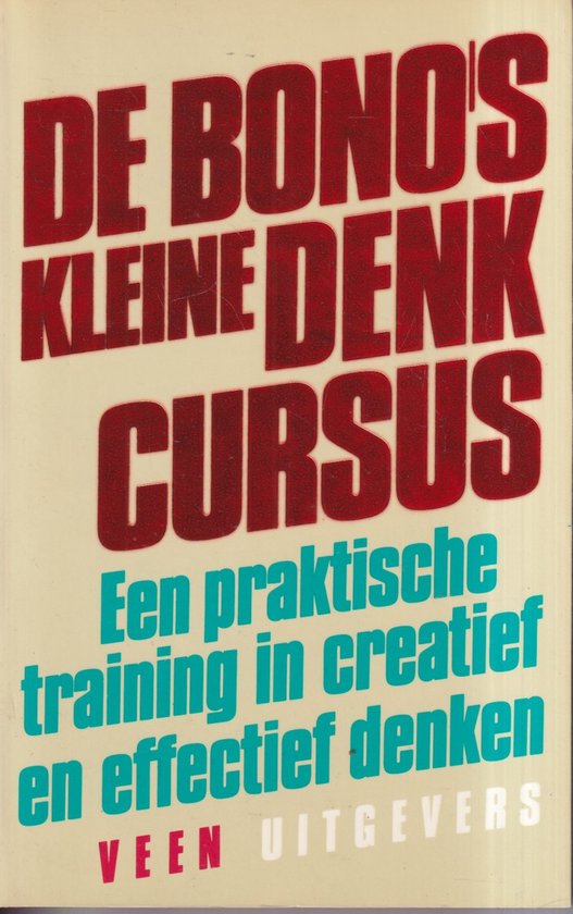 Kaft van De Bono's kleine denkcursus