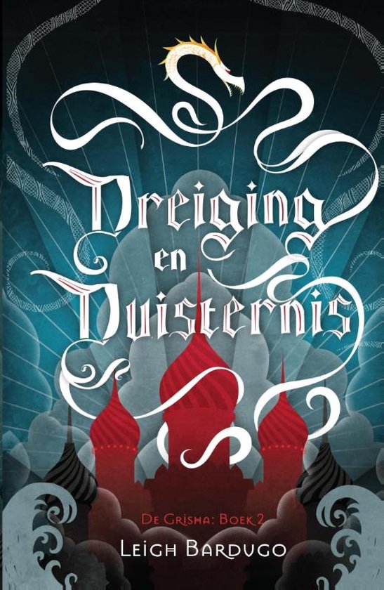Kaft van De Grisha - Dreiging en duisternis