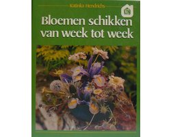Kaft van Bloemenschikken van week tot week