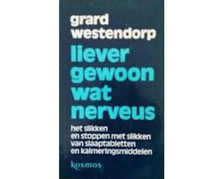 Kaft van Liever gewoon wat nerveus
