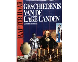 Kaft van GESCHIEDENIS VAN DE LAGE LANDEN - Jaap ter Haar