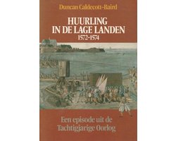 Kaft van Huurling in de lage landen 1572-1574