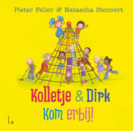Kaft van Kolletje & Dirk - Kom erbij!