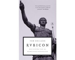 Kaft van Rubicon Het Einde Van De Romeinse Republiek