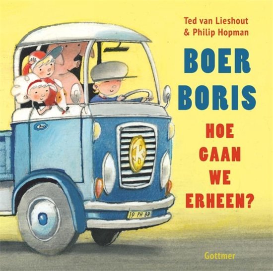 Kaft van Boer Boris - Boer Boris, hoe gaan we erheen?