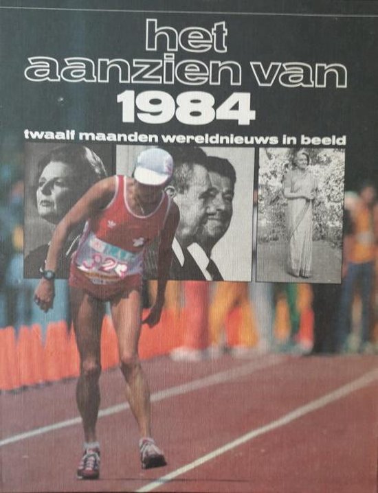 Kaft van Het aanzien van 1984 - Diverse auteurs