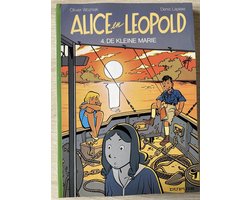 Kaft van Alic en Leopold deel 4 De kleine marie