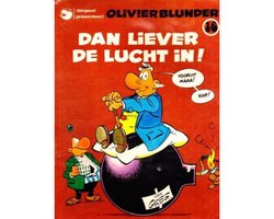 Kaft van Olivier Blunder - Dan liever de lucht in!
