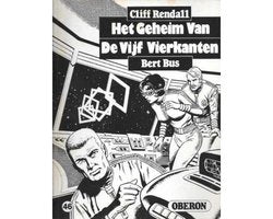 Kaft van Oberon zwart wit reeks - Cliff Rendall, Het geheim van vijf vierkanten (Nummer 46)