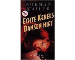 Kaft van Echte kerels dansen niet
