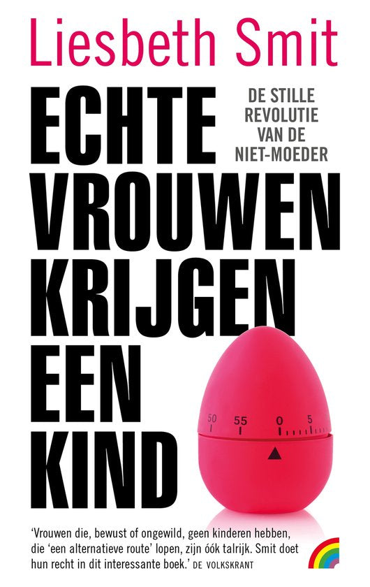 Kaft van Echte vrouwen krijgen een kind