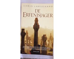Kaft van De erfenisjager - Larsgaard Chris
