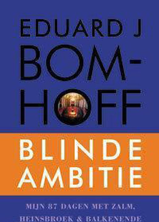 Kaft van Blinde Ambitie