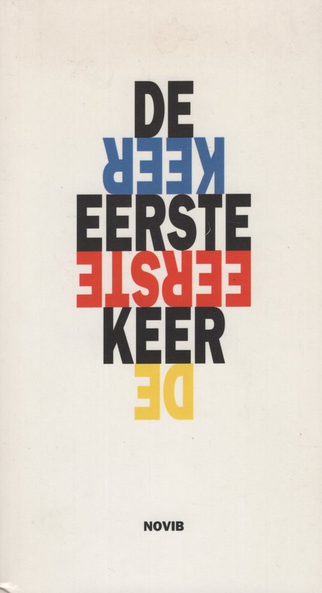 Kaft van De eerste keer : een wereldwijde verhalenbundel