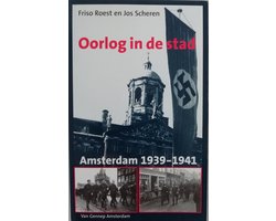 Kaft van Oorlog in de stad: Amsterdam 1939-1941