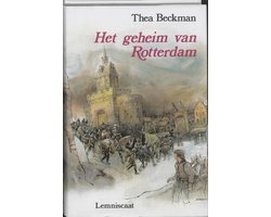 Kaft van Het Geheim Van Rotterdam