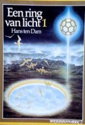 Kaft van Een ring van licht - Deel 1: Veronderstellingen en ervaringen