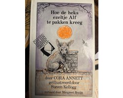 Kaft van Hoe de heks ezeltje alf te pakken kreeg