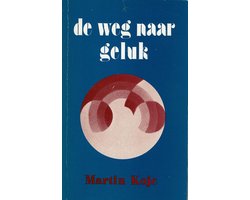 Kaft van Weg naar geluk