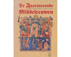 Kaft van De fascinerende Middeleeuwen