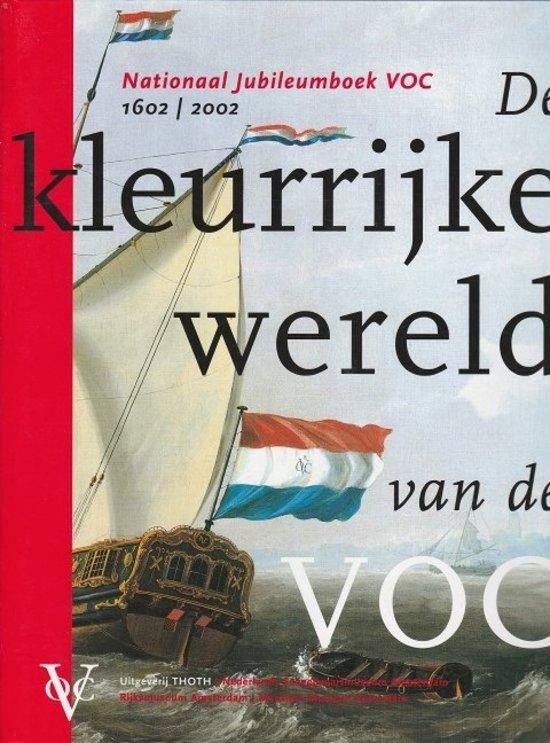 Kaft van De kleurrijke wereld van de VOC