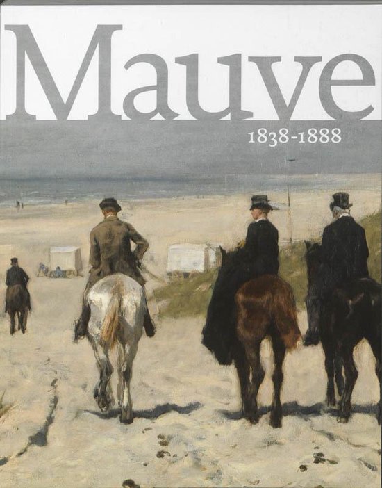 Kaft van Anton Mauve 1838-1888
