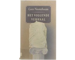 Kaft van Het volgende verhaal - Cees Nooteboom