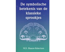 Kaft van De symbolische betekenis van de klassieke sprookjes
