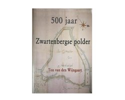 Kaft van 500 jaar Zwartenbergse polder