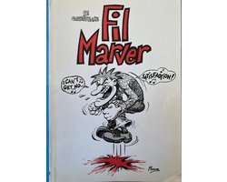 Kaft van De ongrijpbare Fil Marver ( stripboek in cartoonvorm) scenario ; Marc Verhagen & Eric Leeraar