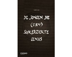 Kaft van De jongen die (van) suikerziekte genas