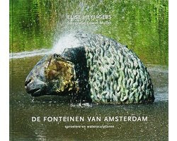 Kaft van De Fonteinen Van Amsterdam