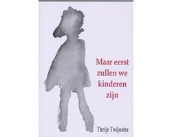 Kaft van Maar eerst zullen we kinderen zijn