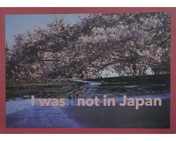 Kaft van I Was Not in Japan