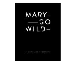 Kaft van Mary Go Wild